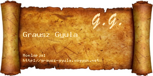 Grausz Gyula névjegykártya